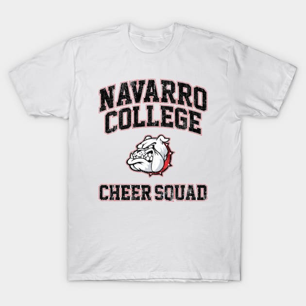 Navarro Cheer Squad (Variant) T-Shirt by huckblade